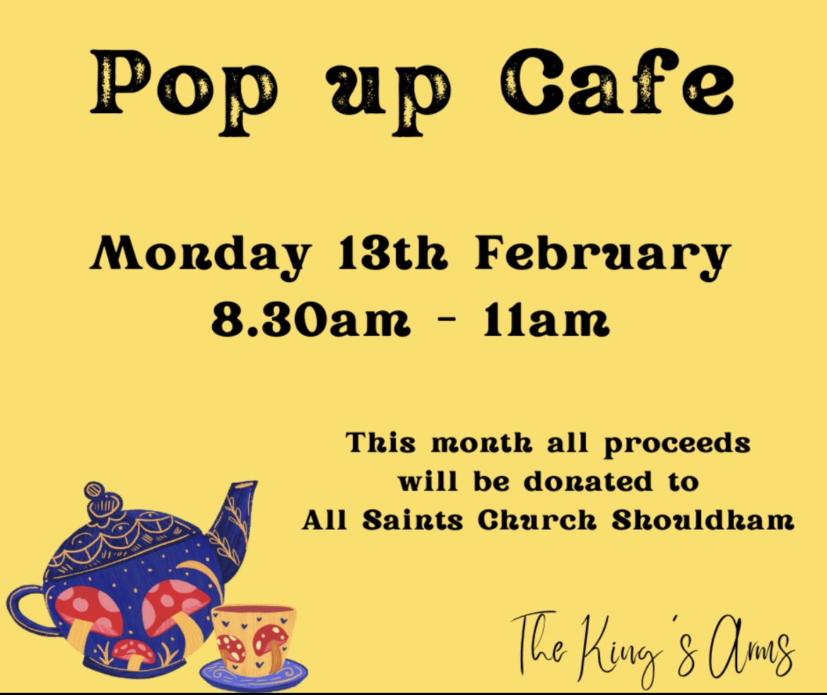 Pop Up Cafe King S Arms Shouldham